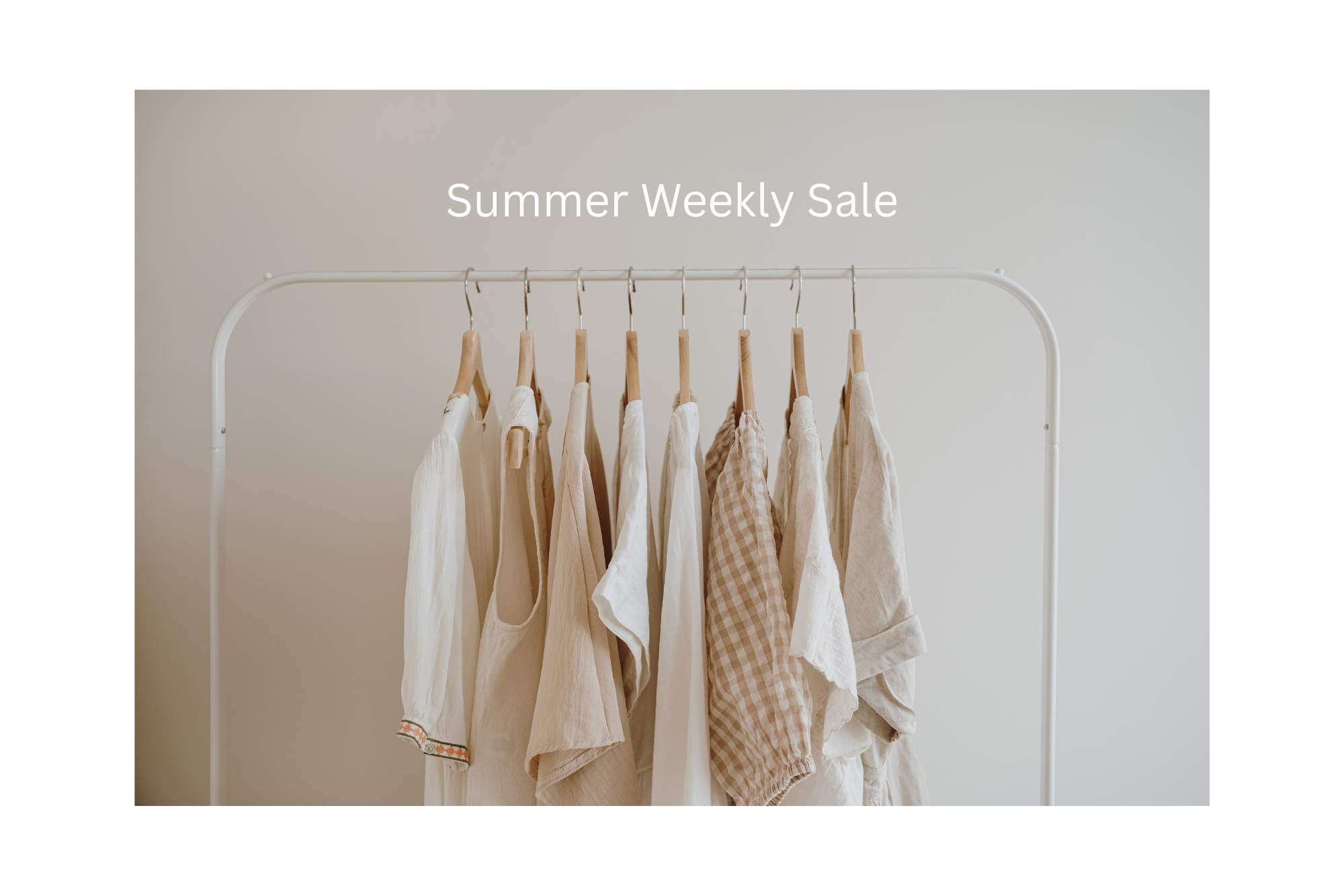 Summer Weekly Sale